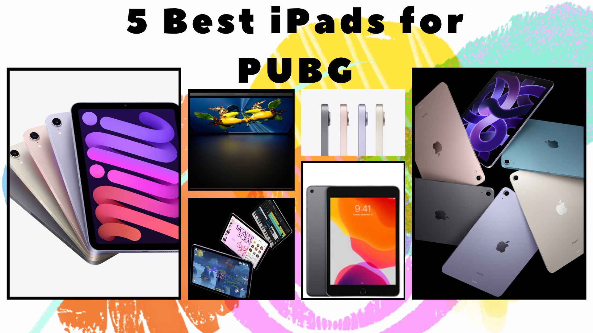 5 best iPad for PUBG