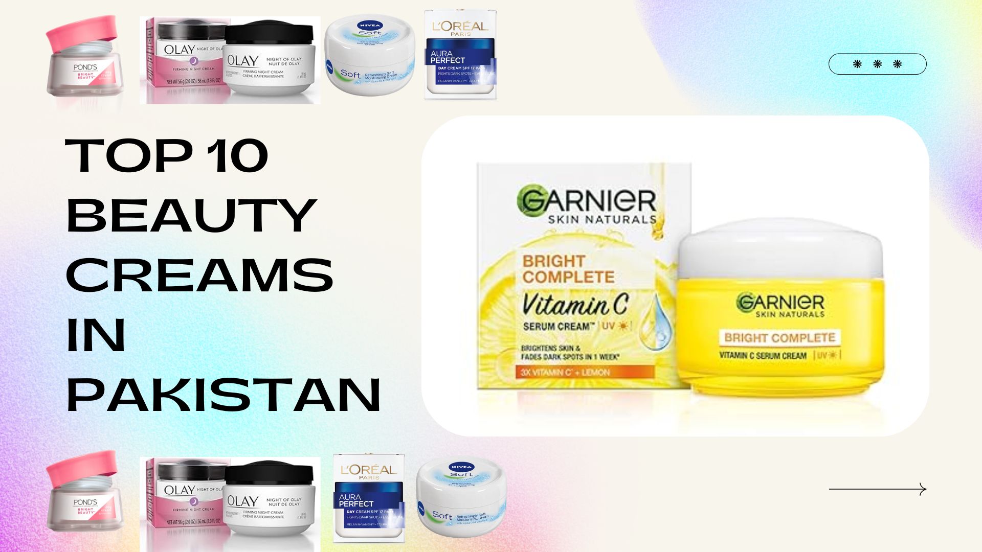 Beauty Creams in Pakistan