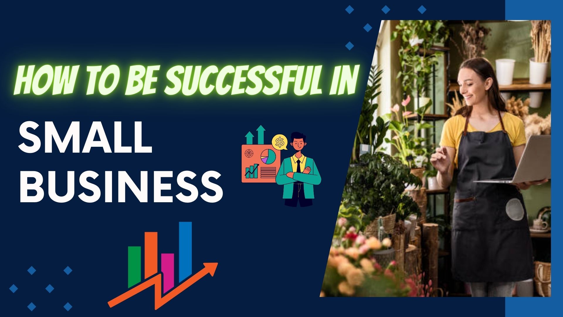 Be Successful in Small Business